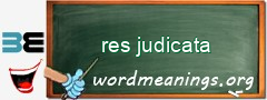 WordMeaning blackboard for res judicata